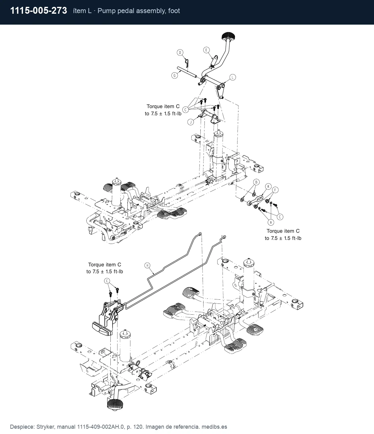 Despiece Stryker con la pieza 1115-005-273 (conjunto de pedal de elevación), ítem L